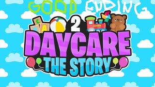 Roblox Daycare 2 🎈 Story ¬ Good Ending [upl. by Whitby]