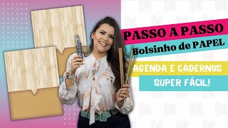 PASSO A PASSO DE BOLSO DE PAPEL PARA AGENDA E CADERNOS I SUPER FÁCIL [upl. by Aven241]