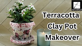 How to DECOUPAGE and WEATHERPROOF a Terracotta Clay Flowerpot [upl. by Laersi]