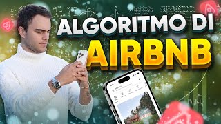 Hackerare lalgoritmo di Airbnb per essere sempre in prima pagina [upl. by Lib]