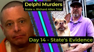 Delphi Murders  State v Richard Allen trial  DAY 14  States Case in Chief [upl. by Tess502]