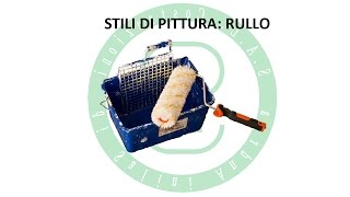 Stili di Pittura Rullo [upl. by Stone]