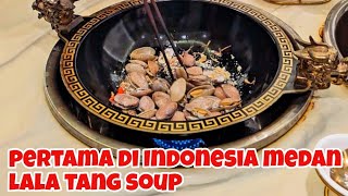 pertama kali di Indonesia medan lala tang soup thekong thekong88 [upl. by Eelanna]