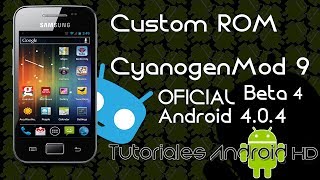 CyanogenMod 9 Beta 4 Android 404 OFICIAL Custom ROM Inestable Galaxy Ace s5830imc39i [upl. by Nanfa]