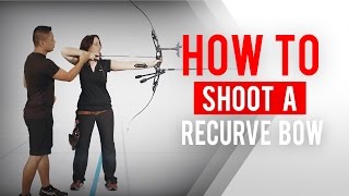 How to shoot a recurve bow  Archery 360 [upl. by Esmeralda846]