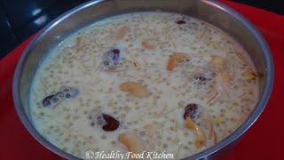 Semiya Javvarisi Payasam RecipeSago Vermicelli Kheer Recipe  Payasam Recipe in Tamil [upl. by Elin]