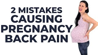 2 Mistakes  Pregnancy Back Pain amp Posterior Baby Sunny Side Up Baby [upl. by Lemrac16]