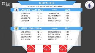 Gateshead Fell CC 2nd XI v Hetton Lyons CC 2nd XI [upl. by Ekenna]