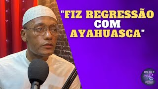 AYAHUASCA NA UMBANDA  CACIANO CAMILO  TEÓSOFO  CORTES DO ISTO NÃO É PODCAST [upl. by Warfold]