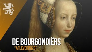 De Bourgondiërs Aflevering 3  De Verbrijzelde Droom [upl. by Merdith]