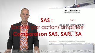 Comparaison SAS ou SARL  SCI ou SAS immobilière  Avantages et inconvénients de la SAS [upl. by Annail]