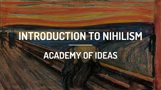 Introduction to Nihilism [upl. by Hathcock57]