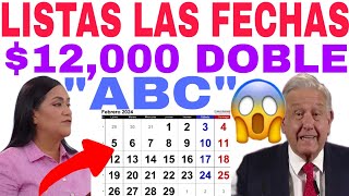 📆YA HAY FECHA PAGO FEBRERO 12000 ADULTOS MAYORES 6200 DISCAPACIDAD Y 3200 MADRES TRABAJADORAS📆 [upl. by Llereg]