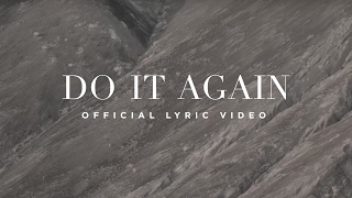 Do It Again  Official Lyric Video  Elevation Worship [upl. by Towers]