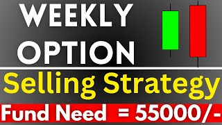 Best WEEKLY Option Selling Strategy For Regular Income From Share Market  Option Selling Strategy [upl. by Kcirddes569]