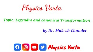 legendre and canonical Transformation bscphysics msc physics [upl. by Trocki]