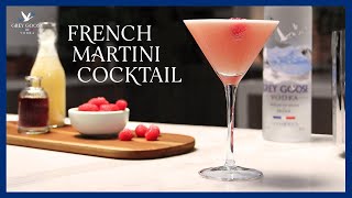 How to Make a French Martini Cocktail  Grey Goose Vodka [upl. by Merrie]