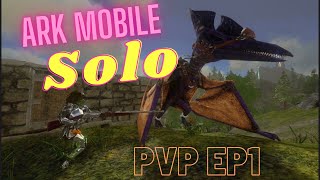 Ark Mobile Solo Adventure  Ep1  Ark Mobile PVP WhiteLion Gaming [upl. by Gnohp222]