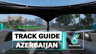 PETRONAS F1 Track Guide Baku City Circuit [upl. by Aidan285]