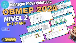 CORREÇÃO TODAS AS QUESTÕES OBMEP 2024 NIVEL 2 [upl. by Anilesor]