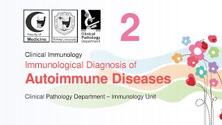 Immunological Diagnosis of Autoimmune Diseases  Part 2 [upl. by Malchy562]