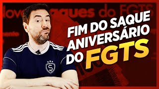 🚨 SAQUE ANIVERSÁRIO do FGTS governo quer acabar com saque aniversário do FGTS [upl. by Eeliram904]