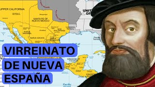 El VIRREINATO DE NUEVA ESPAÑA ascenso y caída del Imperio español [upl. by Wiedmann41]