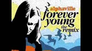 ALPHAVILLE  Forever Young THE DANCE REMIX [upl. by Nyloc]