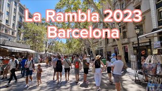 La Rambla in Barcelona 2023 Walkaround [upl. by Dodie]