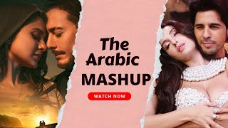 The Arabic Bollywood Mashup  Nora Fatehi  Hindi Vs Arabic Songs  2023 [upl. by Yv829]