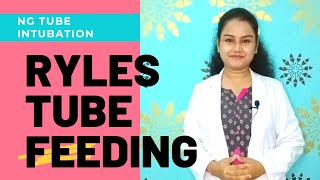 RYLES TUBE FEEDING PROCEDURE  NASOGASTRIC INTUBATION [upl. by Wanyen]