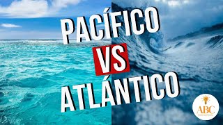 LA VERDADERA DIFERENCIA ENTRE EL OCÉANO PACÍFICO Y EL ATLÁNTICO [upl. by Ohcirej897]