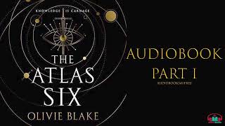 The Atlas Six by Olivie Blake part 1  Audiobook  SeeMind [upl. by Enahs18]