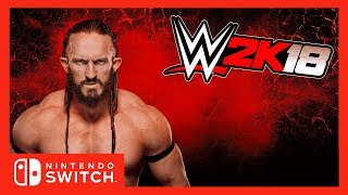 Trailer WWE 2K18  Nintendo Switch  First official gameplay trailer [upl. by Chip]