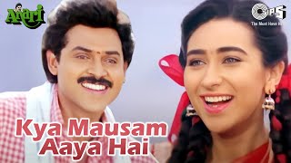 Kya Mausam Aaya Hai  Anari  Karisma Kapoor  Sadhana Sargam Udit Narayan  90s Hits [upl. by Hgielanna]