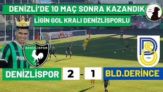 Denizlispor 21 BldDerincespor l Ligin GOL KRALI DENİZLİSPORLU Denizli [upl. by Jasen937]