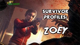 L4D2 SURVIVOR PROFILES ZOEY [upl. by Sucramed437]