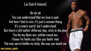 Ja Rule  Mesmerize ft Ashanti Lyrics [upl. by Iznek]