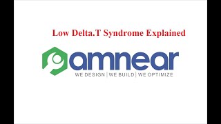 Low deltaT syndrome of chillers explained hydronic systems AMNEAR MEP [upl. by Gowrie759]