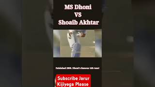 MS Dhoni v Shoaib Akhtar Full Contest at Faislabad 2006 Dhonis famous 148 runsInd vs pak shorts [upl. by Helge]