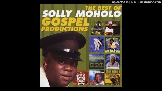 Solly Moholo  Ea I Tshepelang Mmoloki [upl. by Sillad]