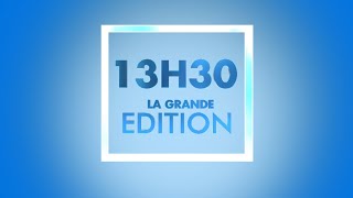 🔴LA GRANDE EDITION 13H30 DU 09 AVRIL 2024 [upl. by Millie885]