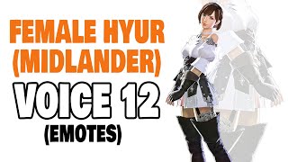 FFXIV Female Hyur Midlander Voice 12 Emotes [upl. by Frantz223]