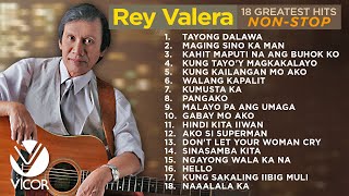 Rey Valera  18 Greatest Hits Nonstop [upl. by Ennaeerb]