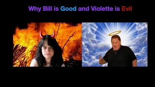 Violette1st is Evil and Bill is good [upl. by Asillim]