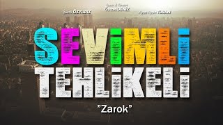 Sevimli Tehlikeli  Zarok [upl. by Ahsyak]