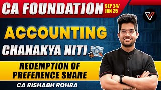 Redemption of Preference Share CA Foundation Accounts One Shot  CA Rishabh Rohra [upl. by Ttelrahc]