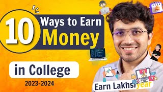 How to Earn Money in College  10 Ways for College students [upl. by Llerrem]