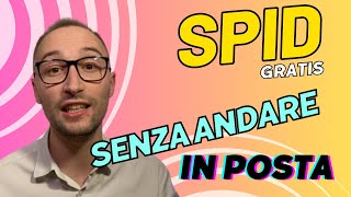 Come Fare Lo SPID Senza Andare In Posta  SPID Gratis Da Casa [upl. by Zacherie]