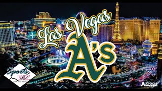 Sports Biz Viva Las A’s Could the Oakland Athletics find themselves playing in Vegas by 2027 [upl. by Ayim13]